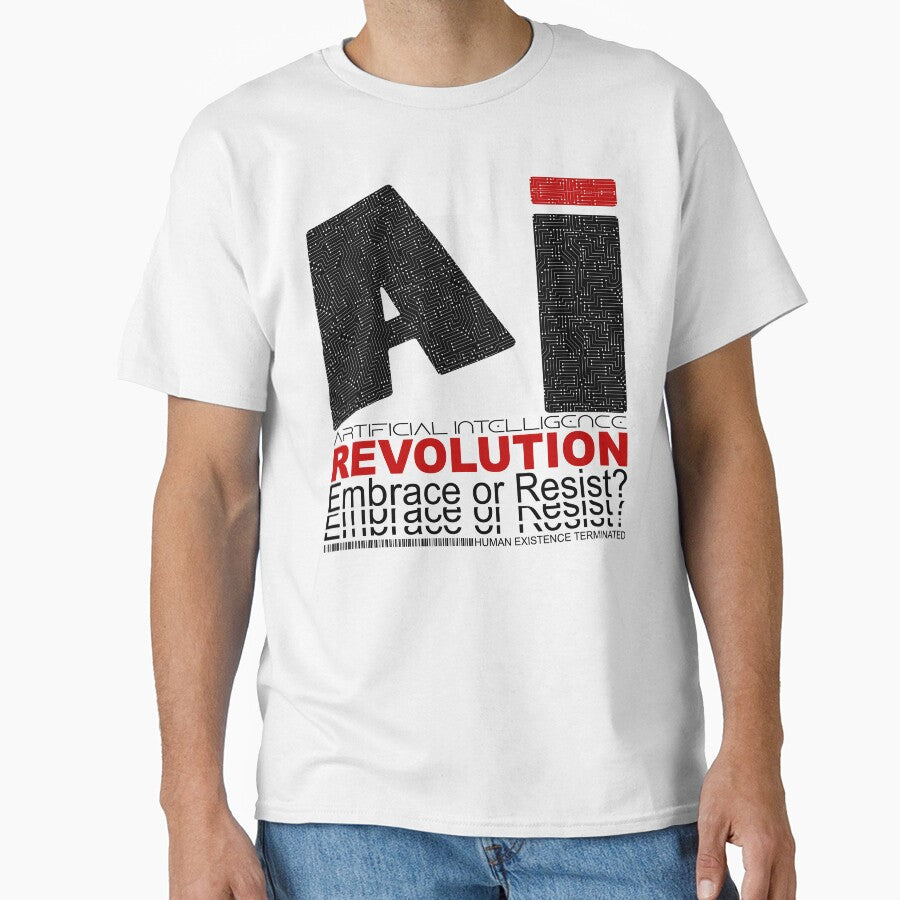 AI Revolution Embrace Or Resist Shirt Futuristic Debate White