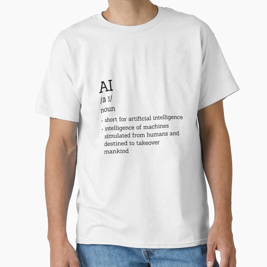 AI Funny Definition Shirt Sarcastic Tech Dictionary Tee White